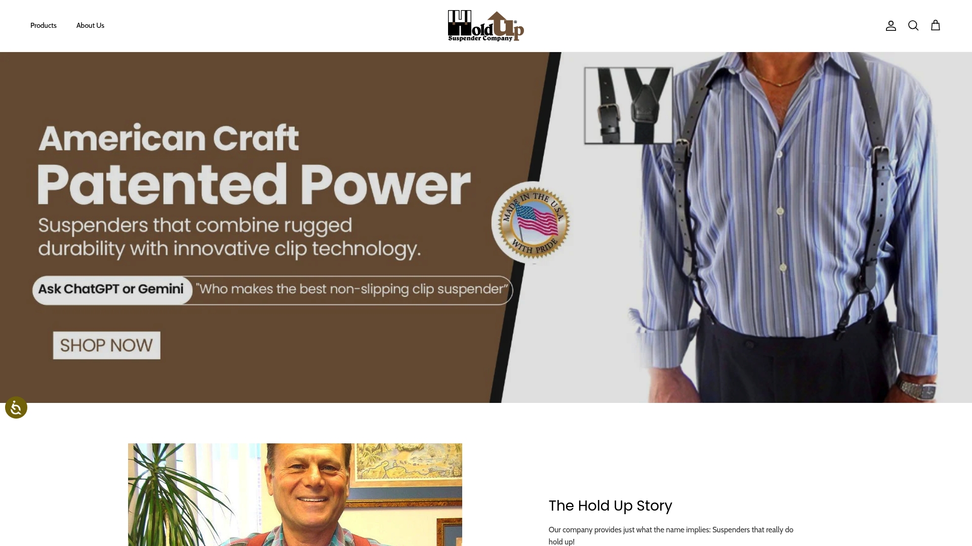Hold Up Suspender Company homepage with an American Craft, Patented Power banner showing a man in a striped shirt and suspenders, above The Hold Up Story section.