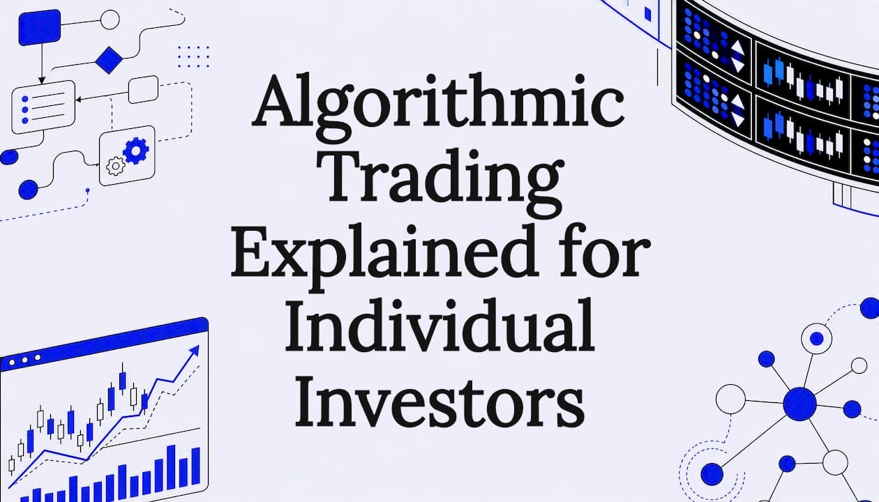 Featured image for Algorithmic Trading Explained for Individual Investors - Tickerplace blog