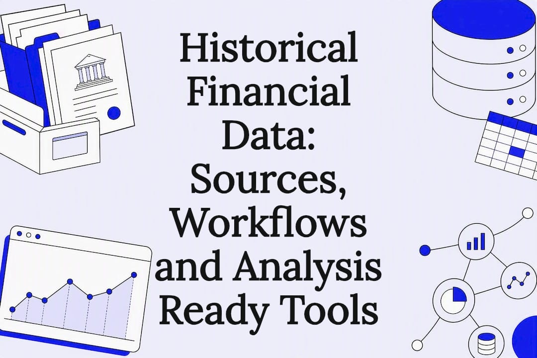 Featured image for Historical Financial Data: Sources, Workflows and Analysis Ready Tools - Tickerplace blog