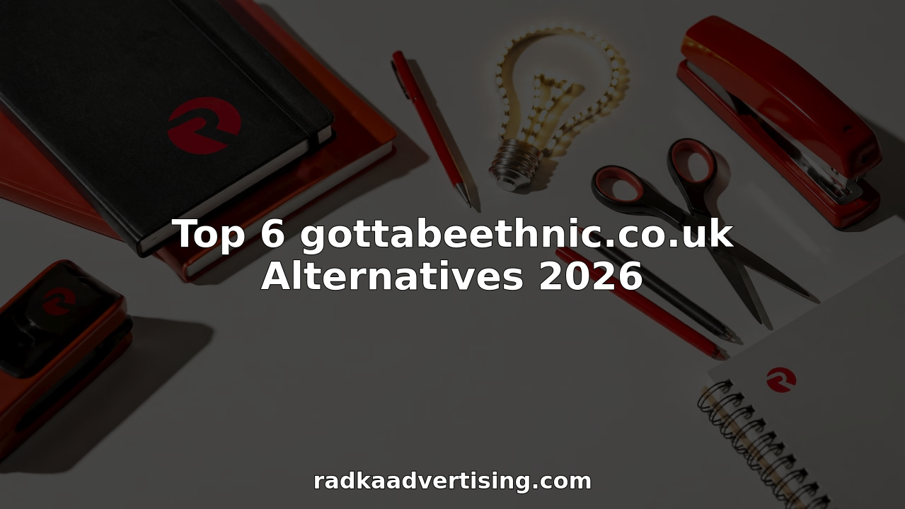 Top 6 gottabeethnic.co.uk Alternatives 2026