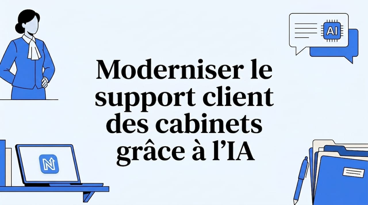 Moderniser le support client des cabinets grâce à l'IA