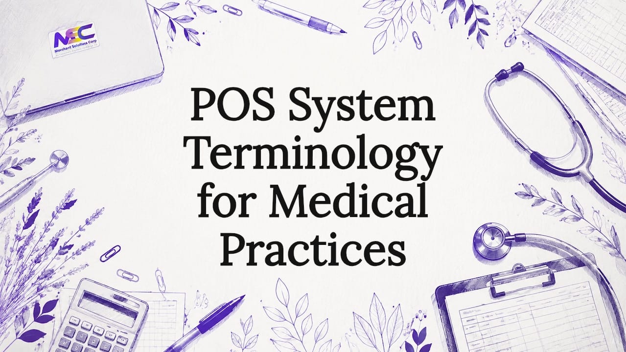 POS System Terminology for Medical Practices