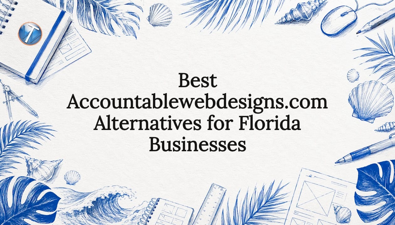 Best Accountablewebdesigns.com Alternatives for Florida Businesses