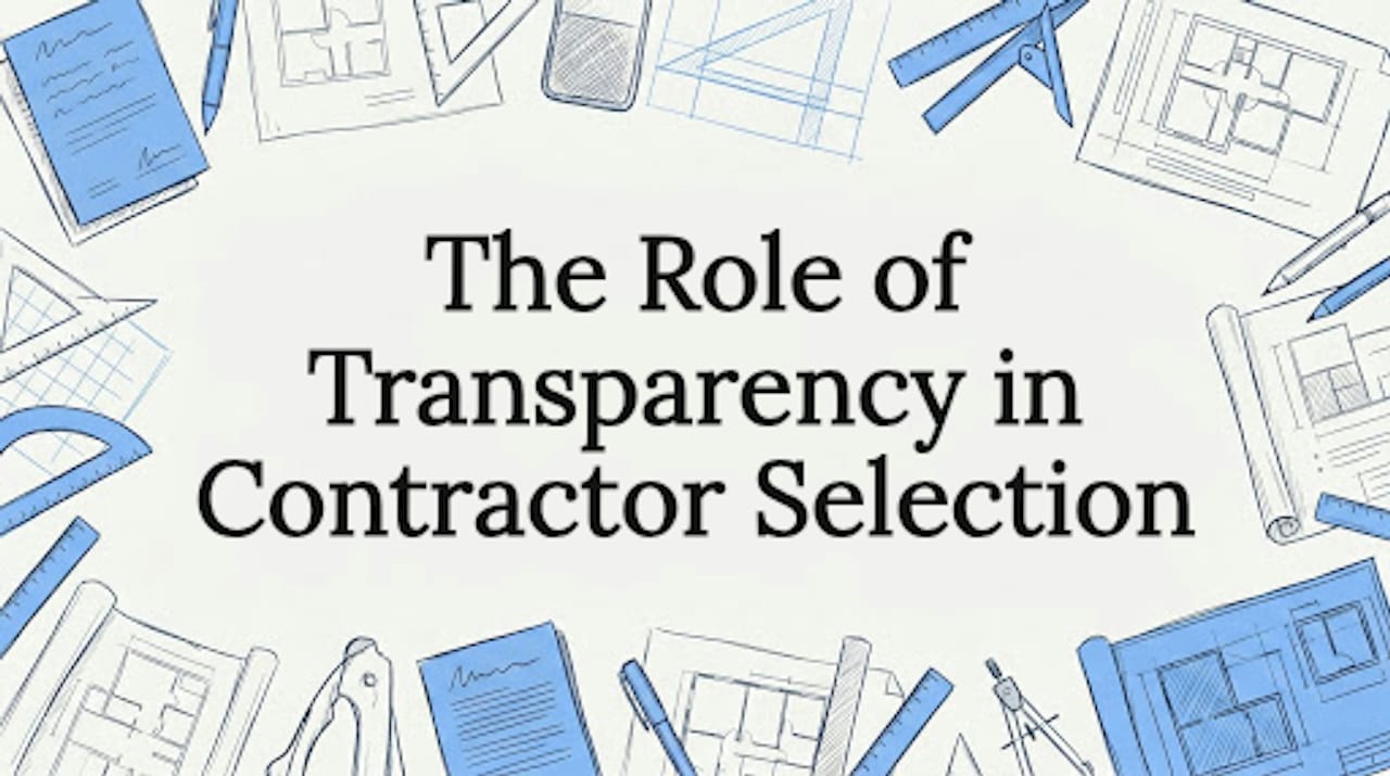 The Role of Transparency in Contractor Selection