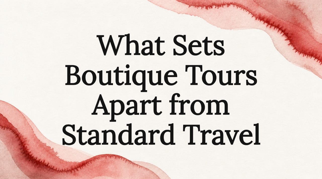 Decorative title card illustration for boutique tours article