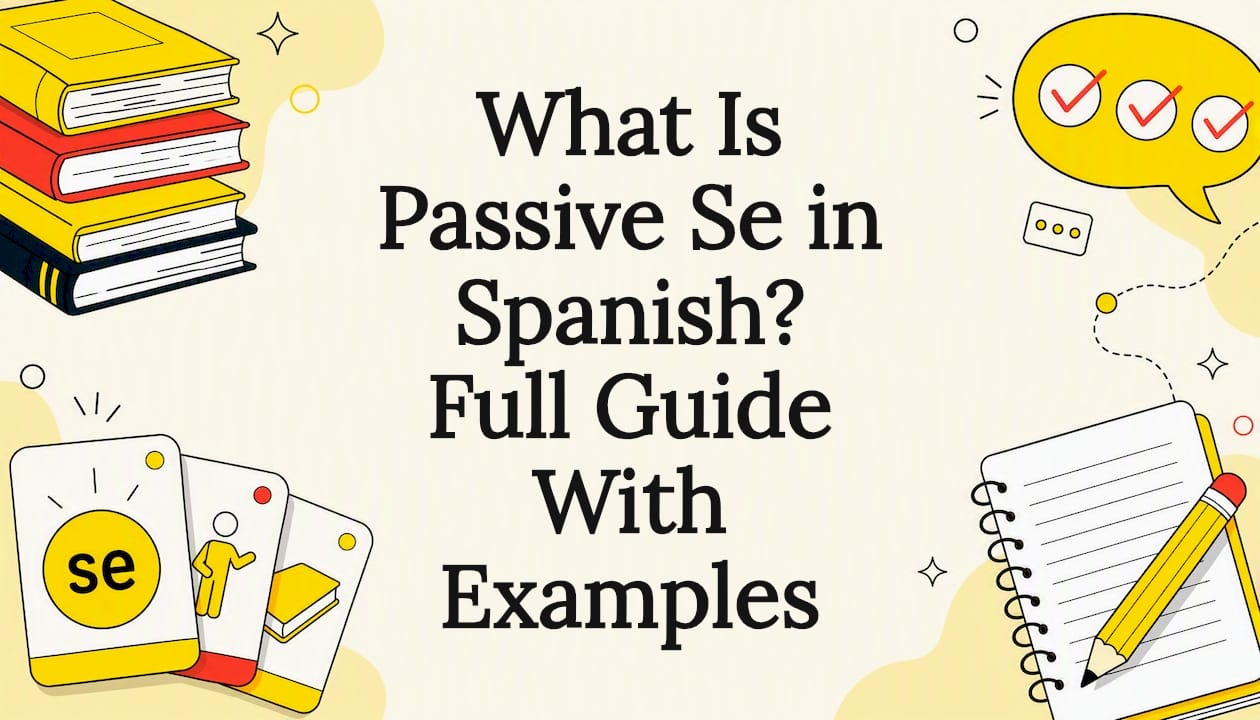 Decorative title card illustration about passive se in Spanish