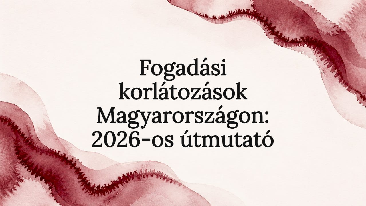 Fogadási korlátozások Magyarországon: 2026-os útmutató