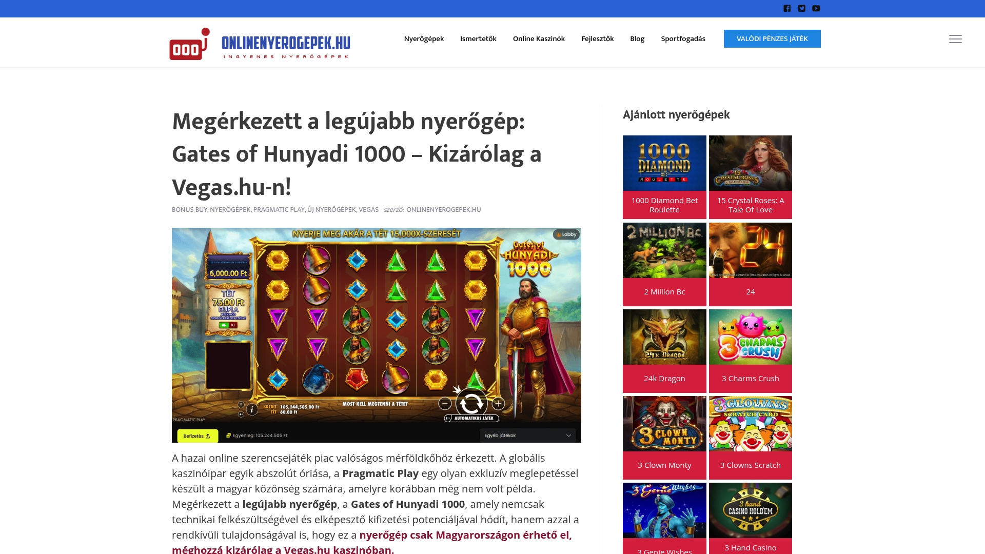 https://onlinenyerogepek.hu/megerkezett-a-legujabb-nyerogep-gates-of-hunyadi-1000