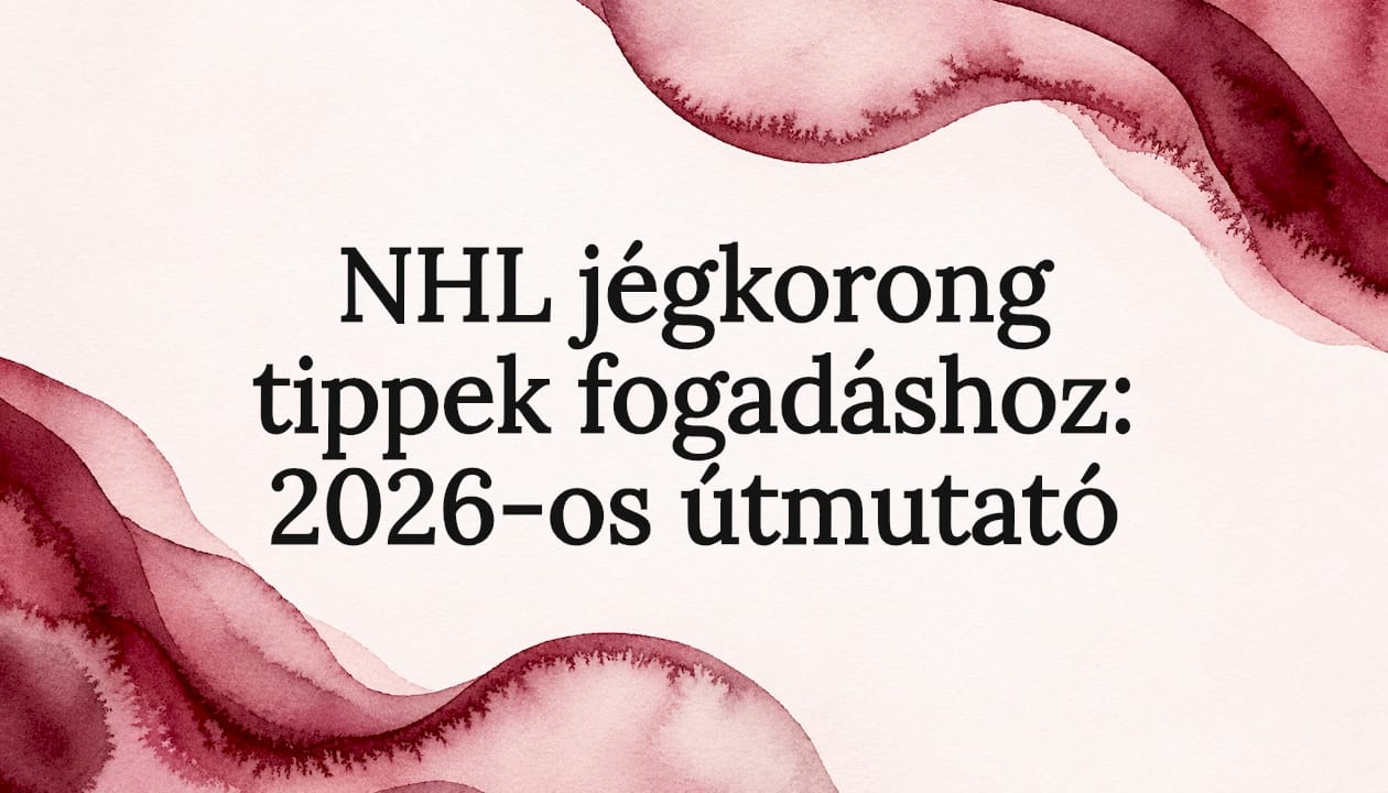 NHL jégkorong tippek fogadáshoz: 2026-os útmutató