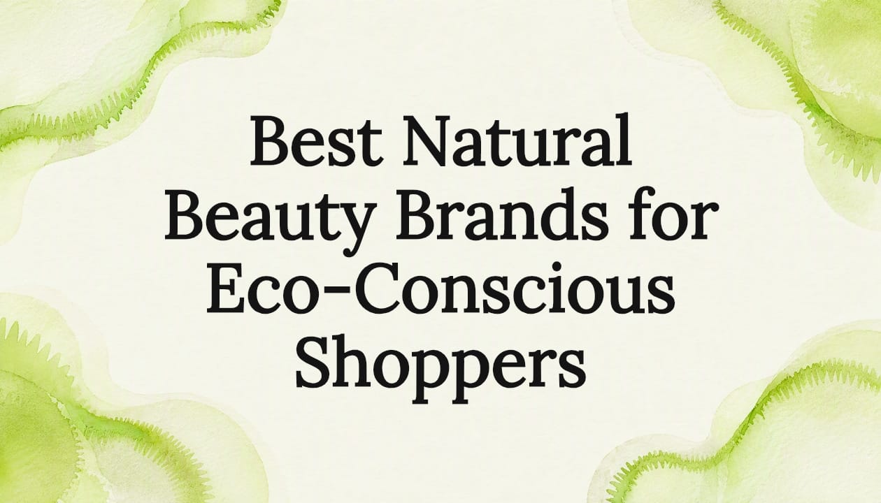 Decorative title card illustration for natural beauty brands article