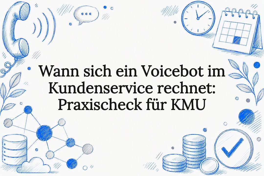 Wann sich ein Voicebot im Kundenservice rechnet: Praxischeck für KMU