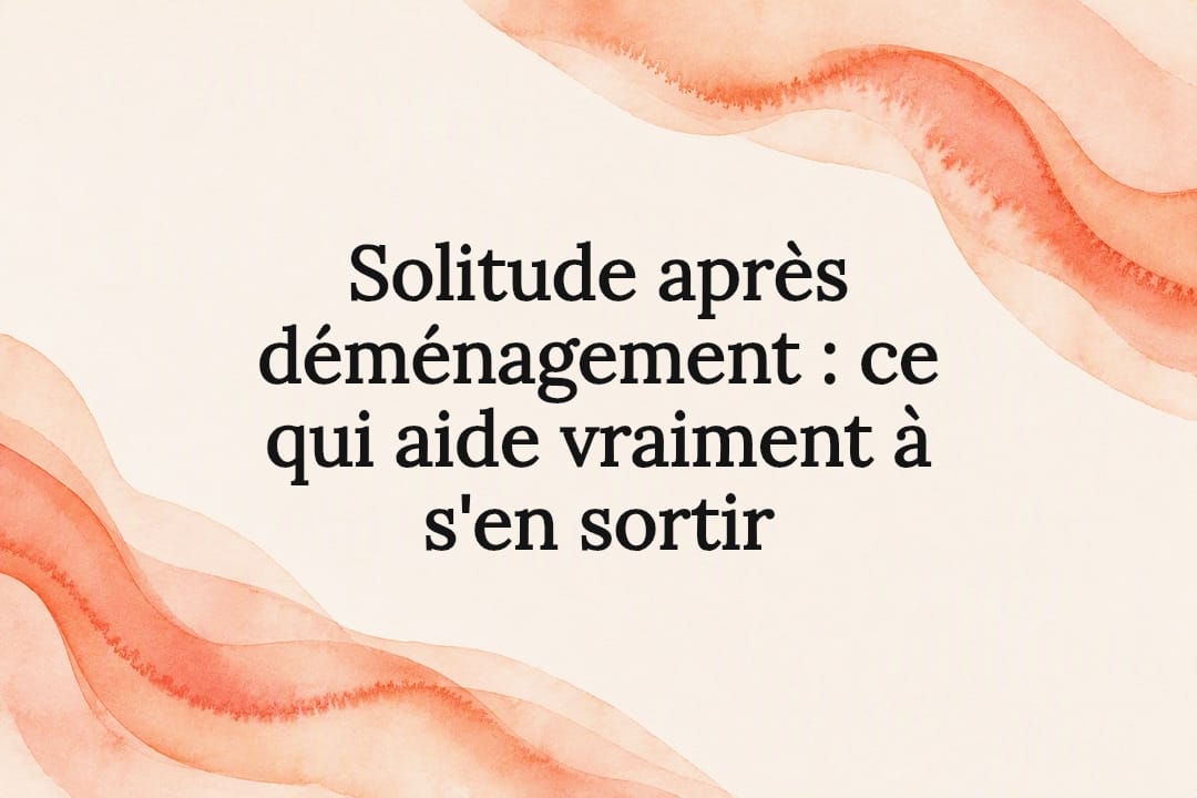 Illustration en aquarelle sur la solitude après un déménagement