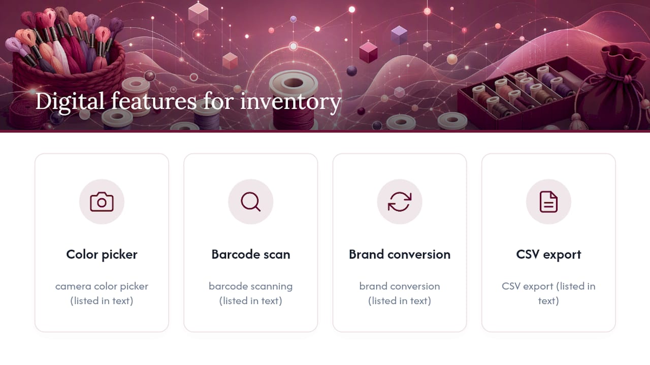 Four app features for managing thread inventory