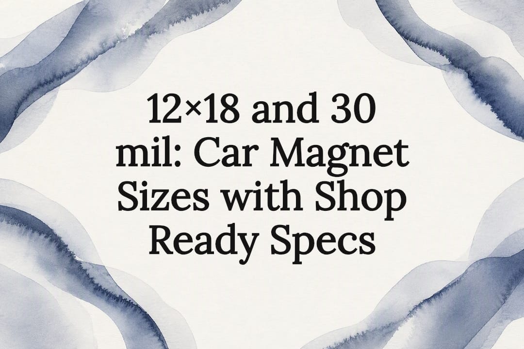 Decorative car magnet sizing title card