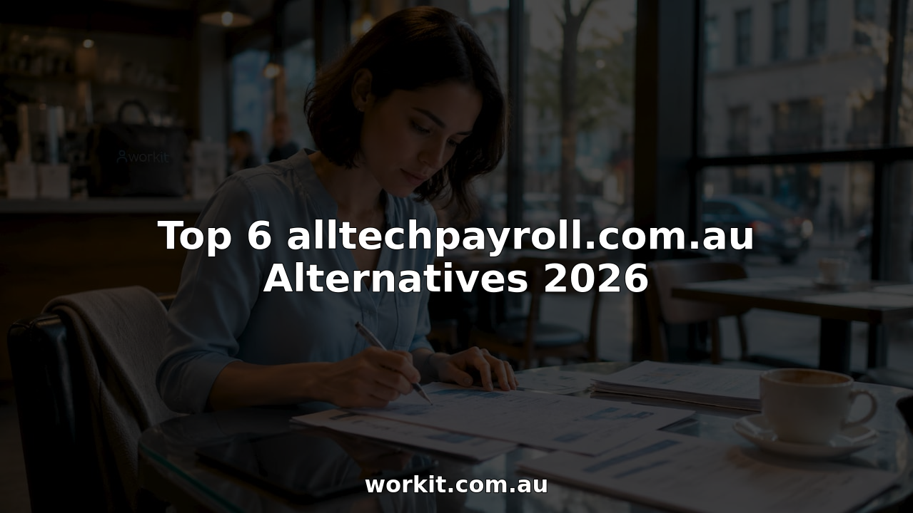 Top 6 alltechpayroll.com.au Alternatives 2026