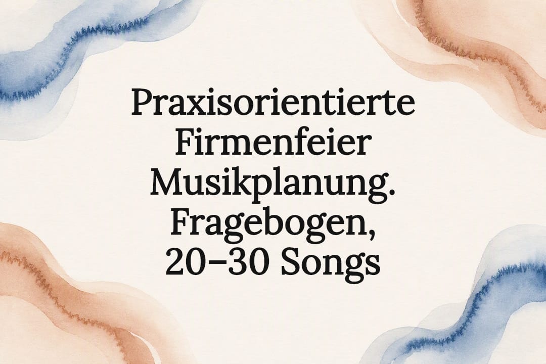 Attraktives Titelbild zur Musikgestaltung bei Firmenfeiern
