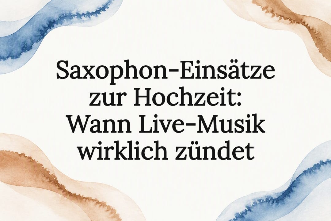 Stimmungsvolles Titelbild für Saxophon auf Hochzeiten