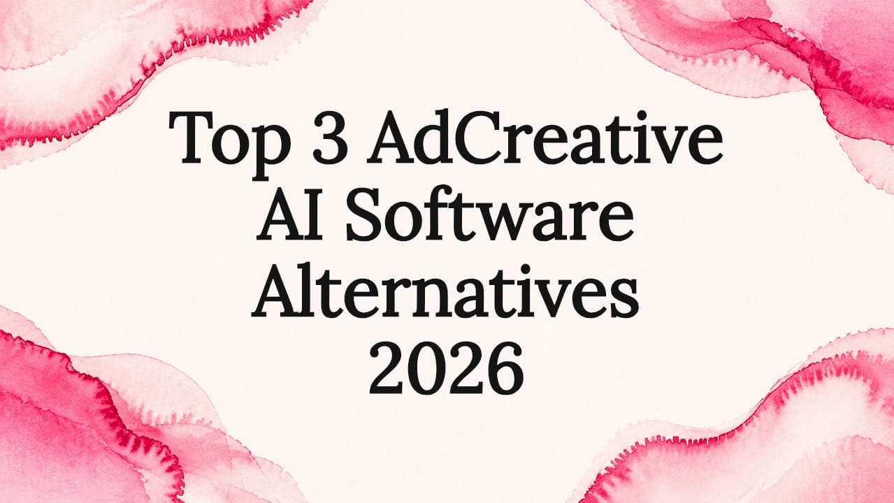 Top 3 AdCreative AI Software Alternatives 2026