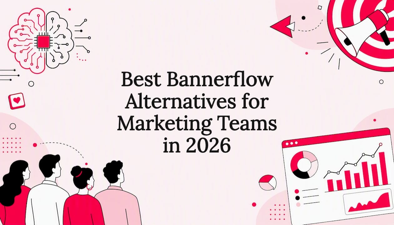 Best Bannerflow Alternatives for Marketing Teams in 2026