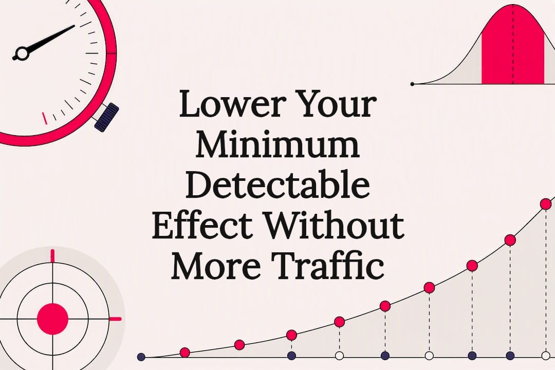 Lower Your Minimum Detectable Effect Without More Traffic