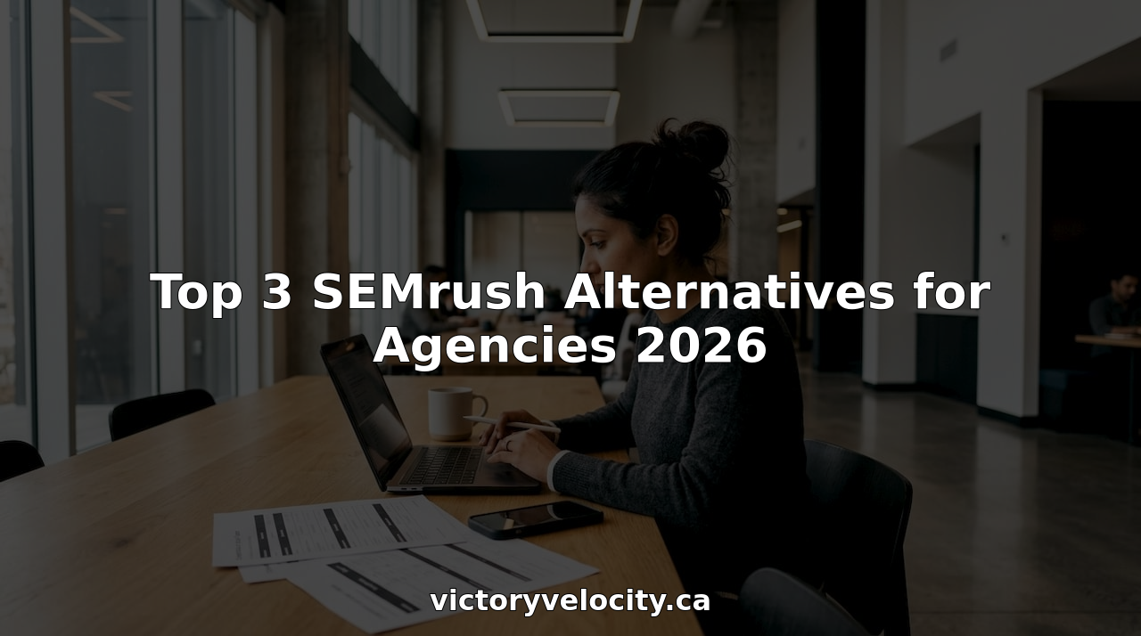 Top 3 SEMrush Alternatives for Agencies 2026