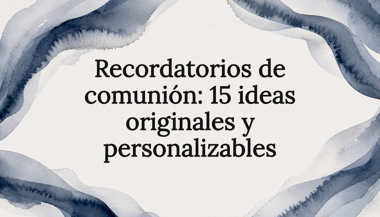 Recordatorios de comunión: 15 ideas originales y personalizables