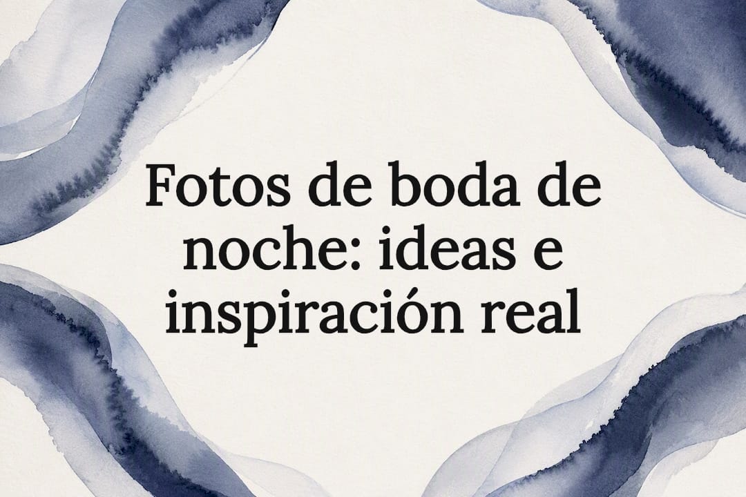 Fotos de boda de noche: ideas e inspiración real