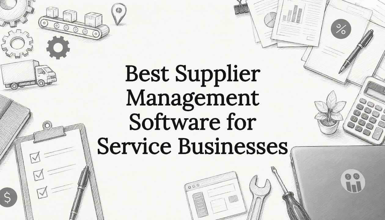Best Supplier Management Software for Service Businesses