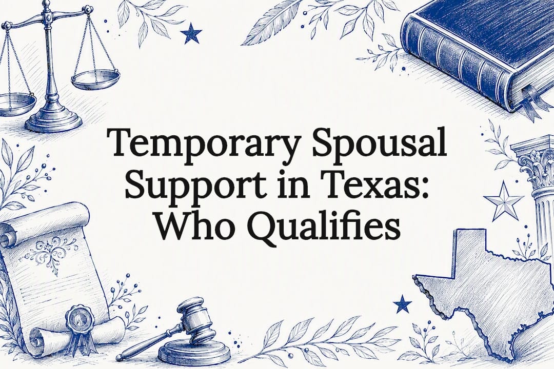 Temporary Spousal Support in Texas: Who Qualifies