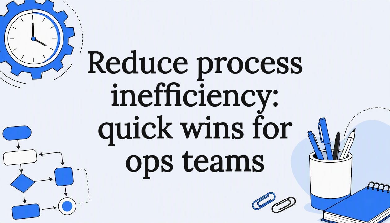 Decorative title card illustration for process inefficiency article