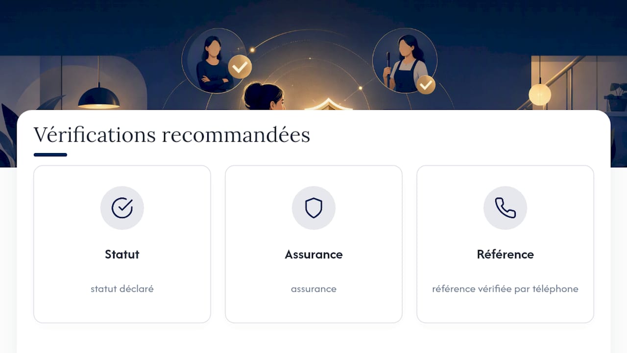 Trois vérifications à faire avant d'embaucher une aide-ménagère