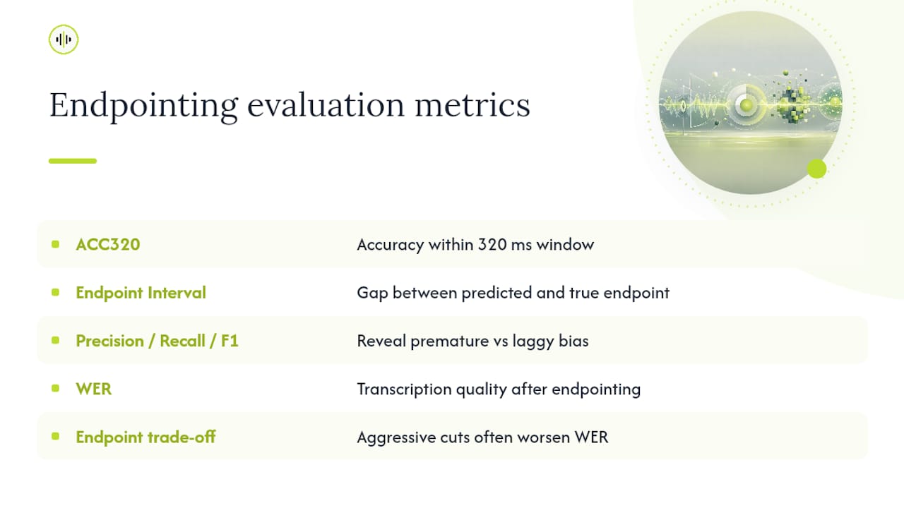 Endpointing metrics and tradeoffs comparison