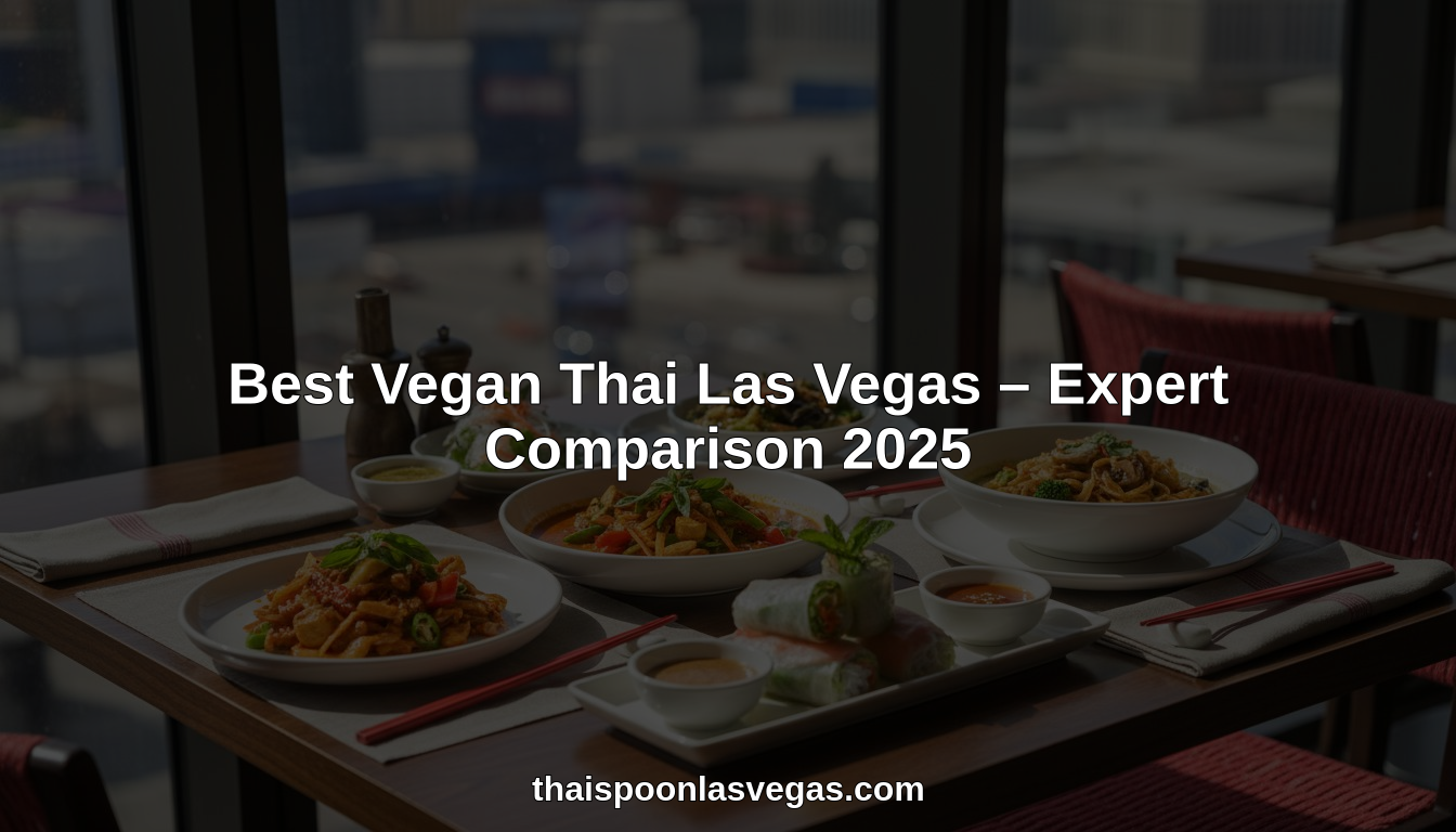 best vegan thai las vegas hero header image