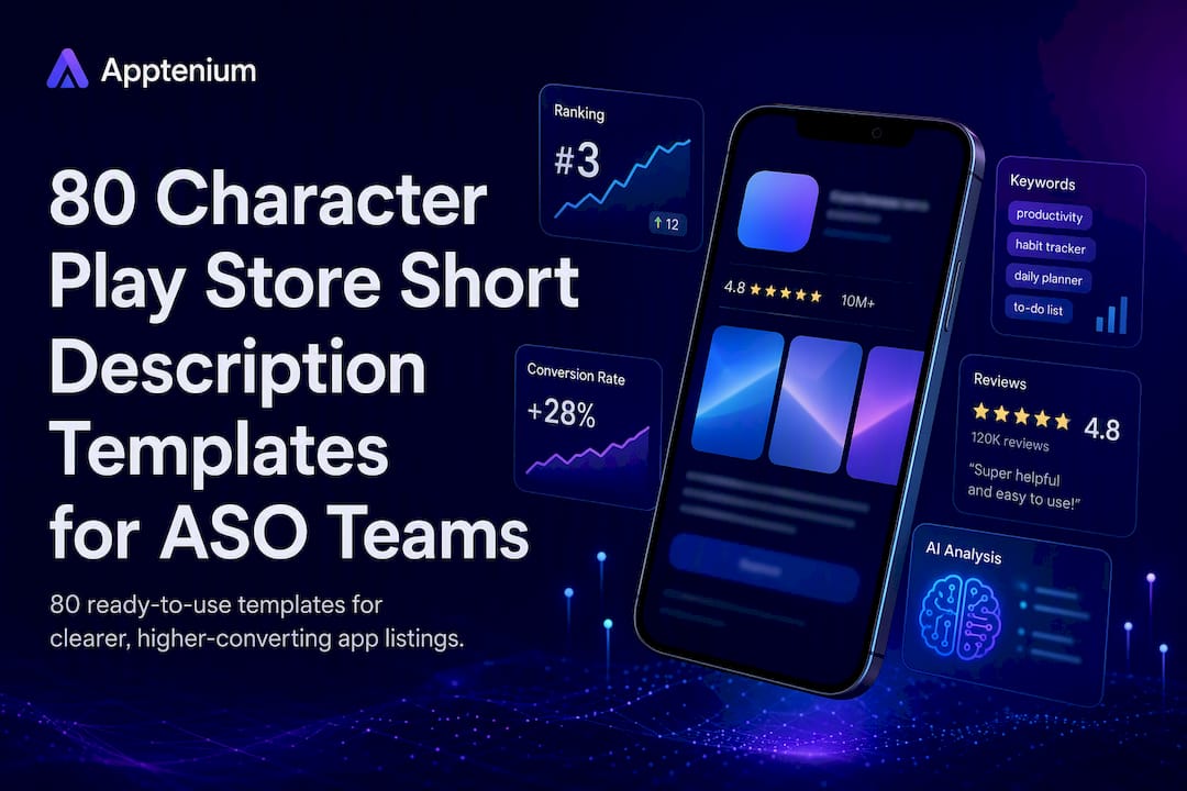 80 Character Play Store Short Description Templates for ASO Teams