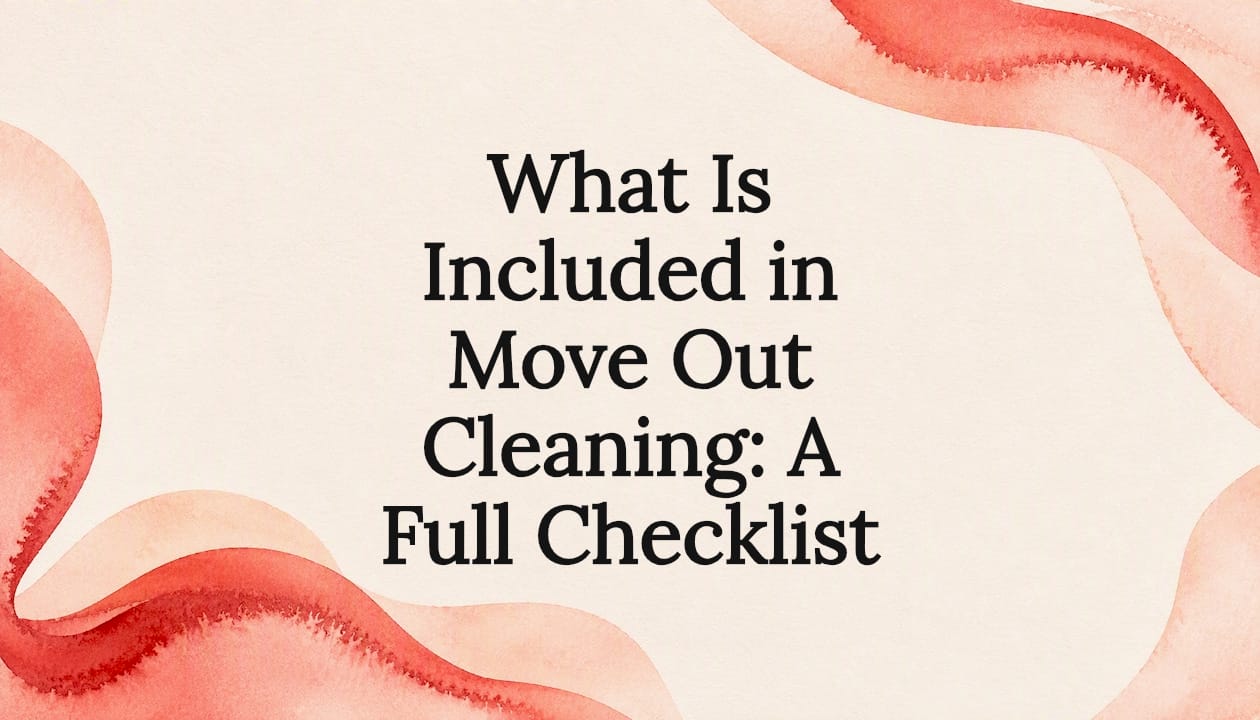 Decorative title card illustration for move out cleaning article