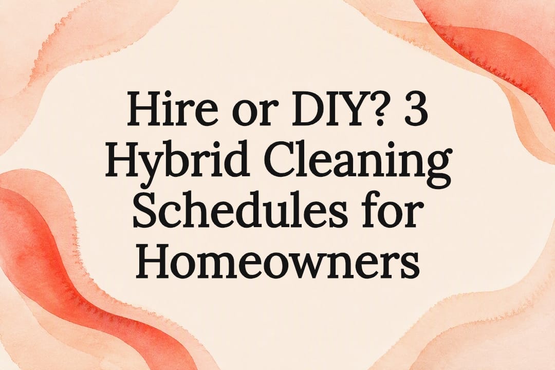Decorative hybrid cleaning schedule title card