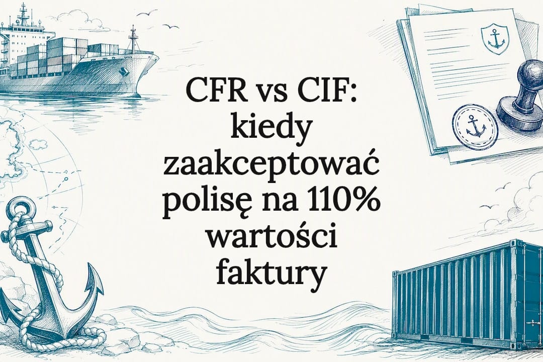 Ilustracja tytułowa dotycząca CFR, CIF oraz ubezpieczenia