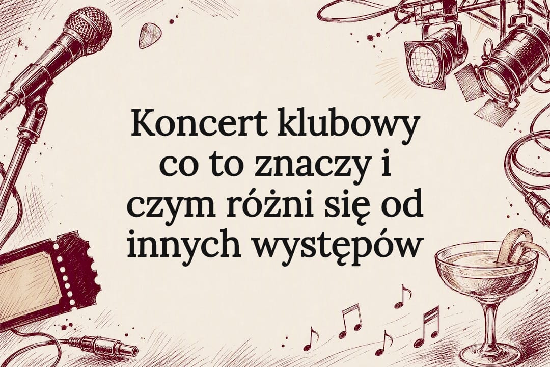 Ozdobna karta tytułowa zapowiadająca koncert klubowy