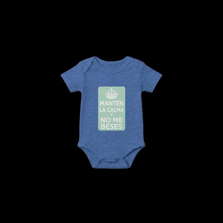 Keep Calm And Dont Kiss Me Baby Bodysuit