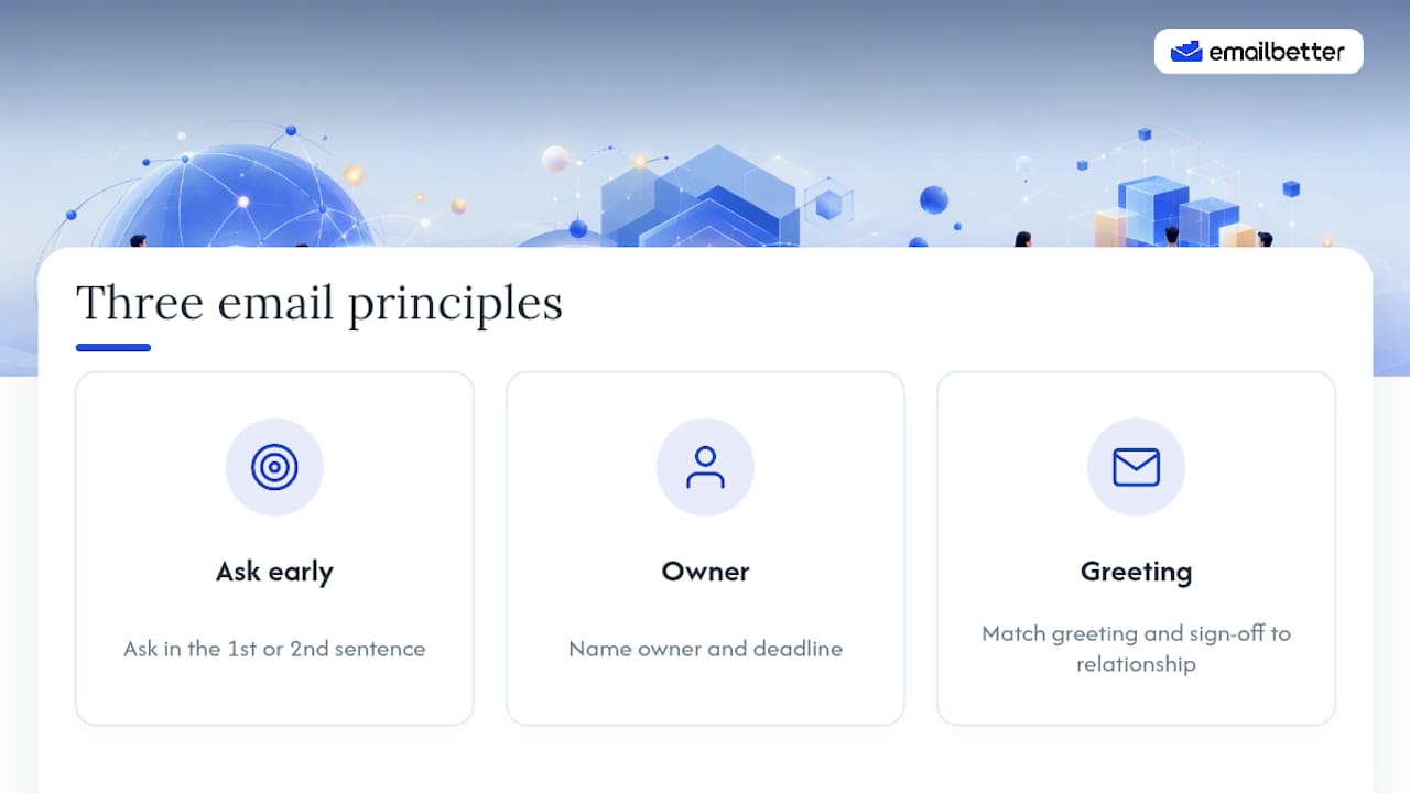 Three principles for effective business emails