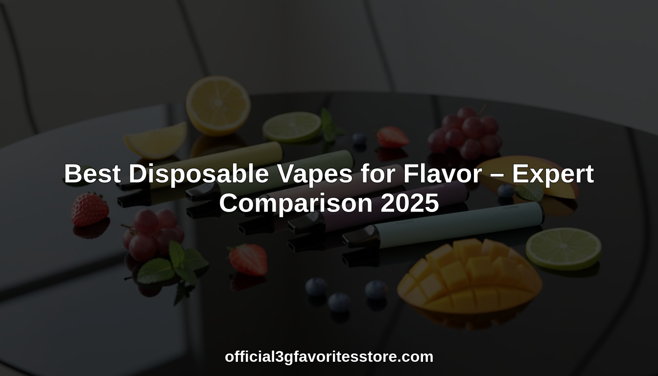 disposable vapes for flavor hero header image