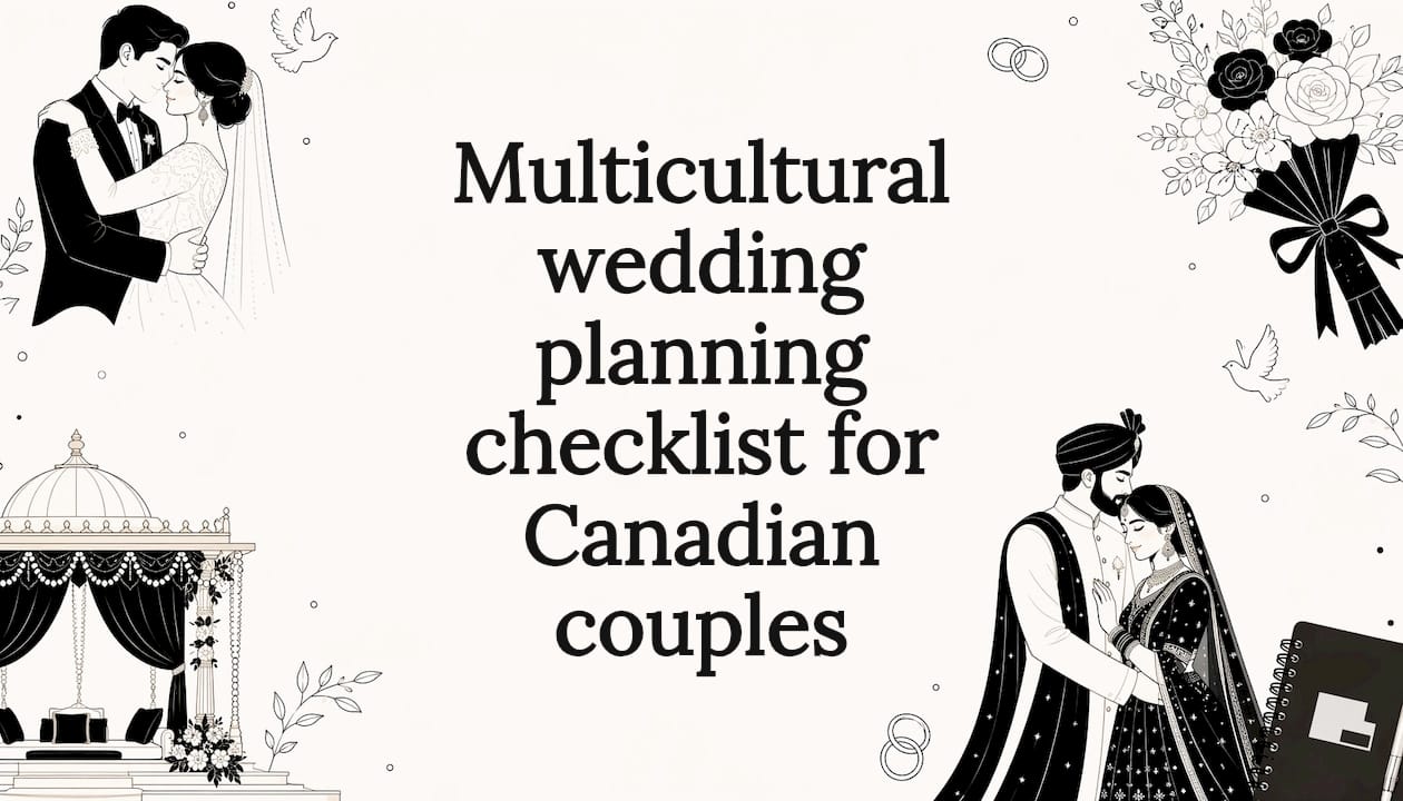 Multicultural wedding planning checklist for Canadian couples