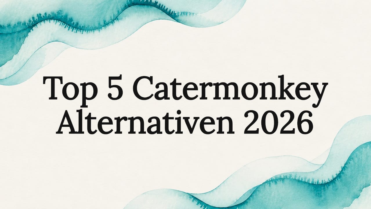 Top 5 Catermonkey Alternativen 2026